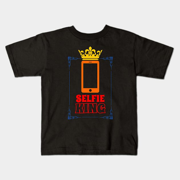 Selfie King Gift For Selfie Addict Men Kids T-Shirt by BoggsNicolas